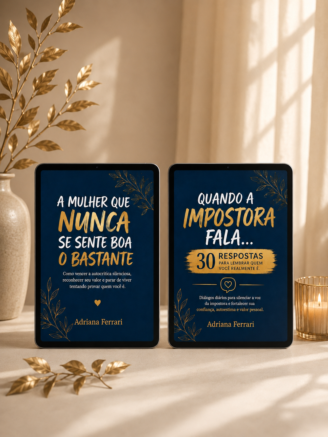 Capa da coleção A Mulher que Nunca se Sente Boa o Bastante