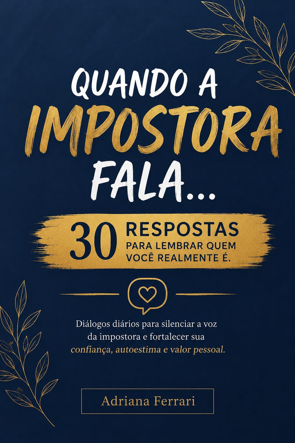 Capa do livro Quando a Impostora Fala...